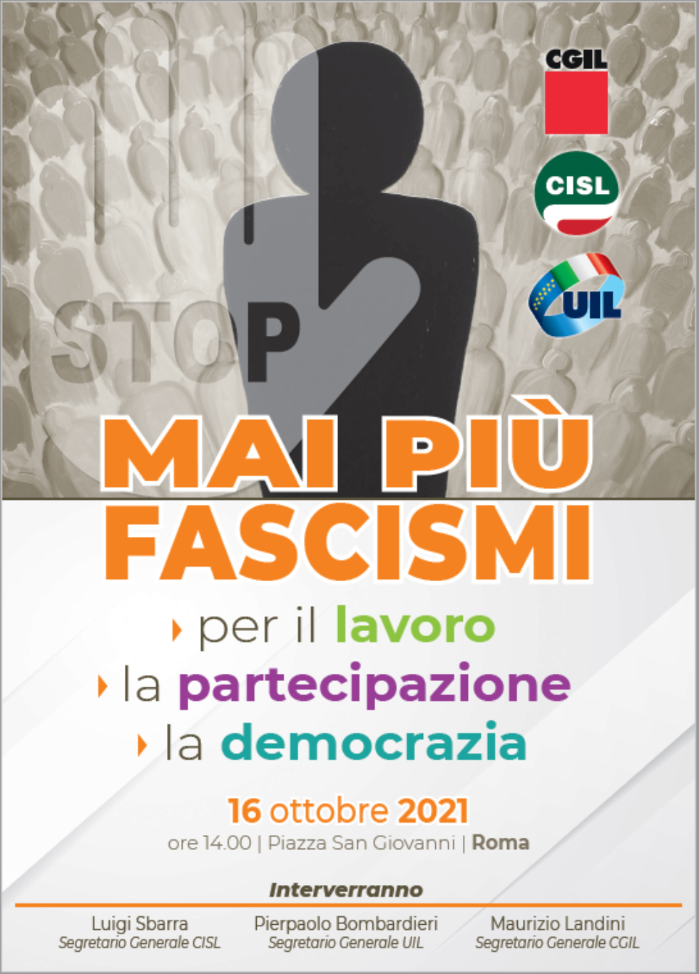 CGIL-CISL_UIL: Sabato 16 ottobre manifestazione nazionale ed antifascista a Roma per il lavoro e la democrazia”