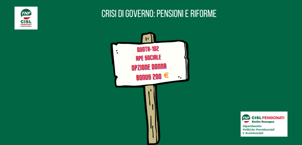 CRISI DI GOVERNO: PENSIONI E RIFORME